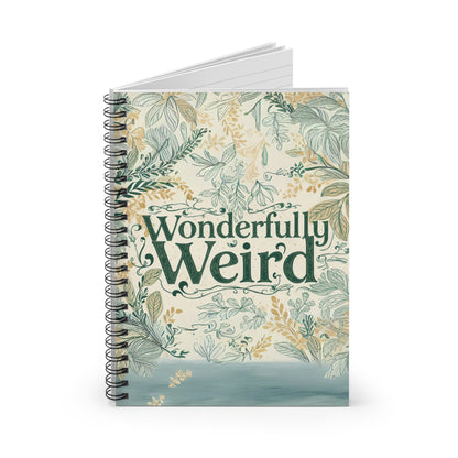 Wonderfully Weird Spiral Notebook | Quirky Journal for Creative Minds | Gifts for Artists, Students, and Writers | Back to School, [...]