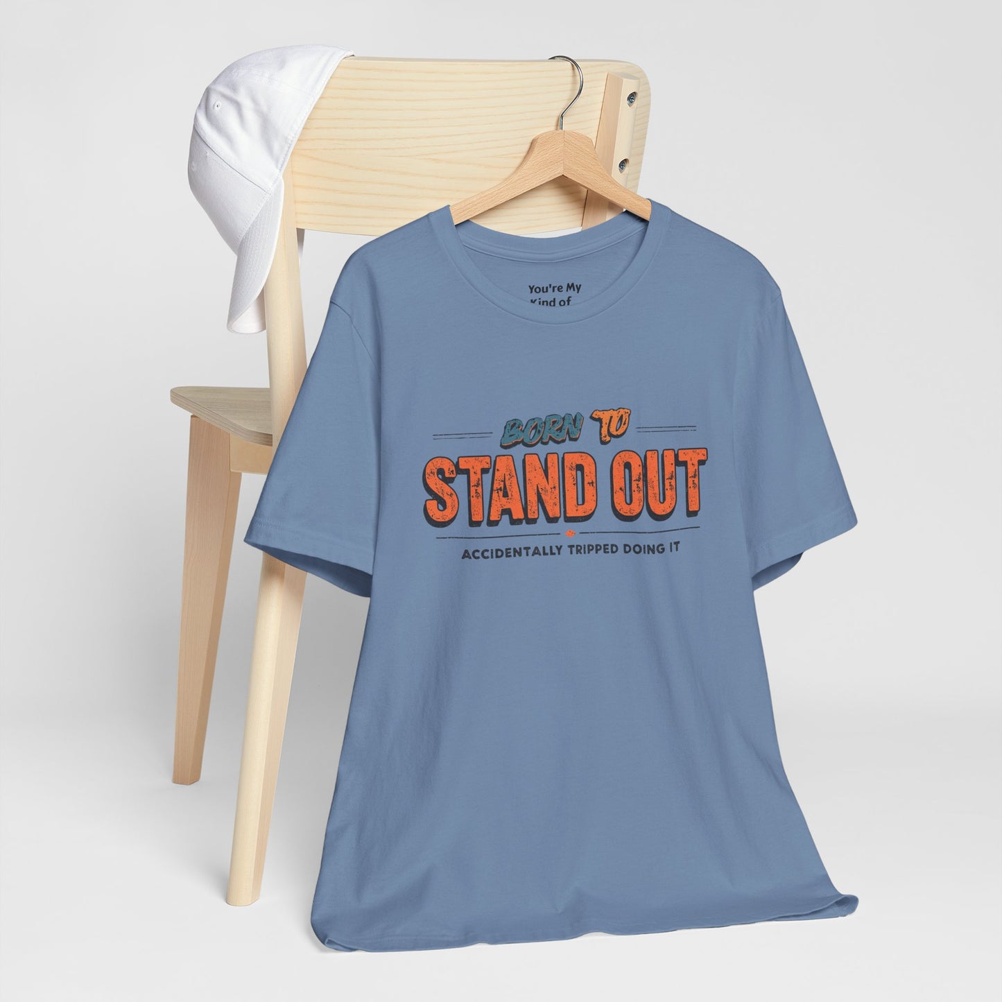 Born to Stand Out T-Shirt | Unisex Short Sleeve Tee for Confidence, Gift for Graduates, Birthday Present, Casual Wear, Unique Style