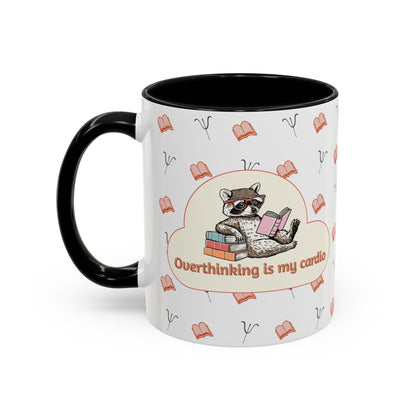 Overthinking Is My Cardio Coffee Mug — Cute Raccoon Reading Accent Mug - You're My Kind of Weird