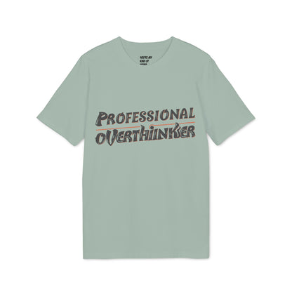 Professional Overthinker Unisex T-shirt, Creative Humor Tee, Gift for Thinkers, Casual Wear, Perfect for Birthdays, Friends, Relaxed Style