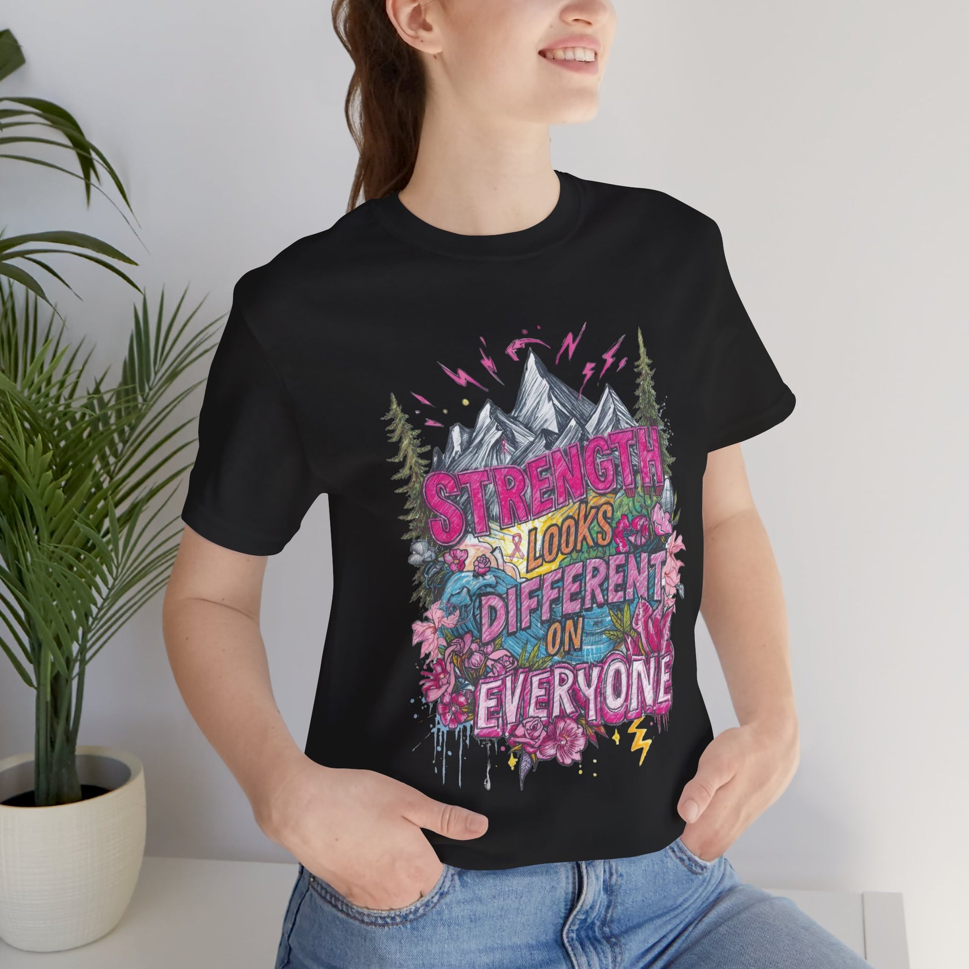 Strength Looks Different Mountainscape Unisex Shirt - You're My Kind of Weird T-Shirt