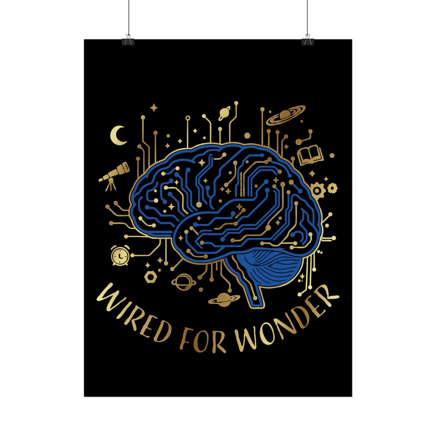Rolled Poster — Wired for Wonder Art Print - You're My Kind of Weird