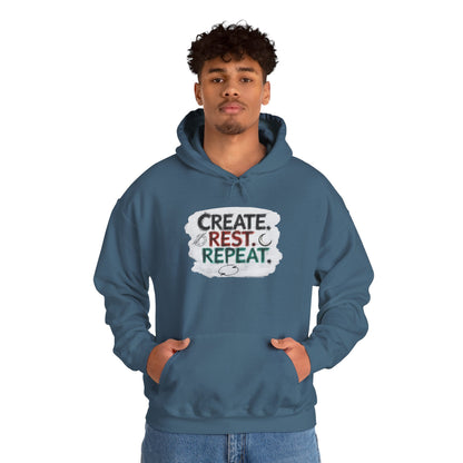 Create. Rest. Repeat. Hoodie | Cozy Kwanzaa & Mindful Sweatshirt - You're My Kind of Weird
