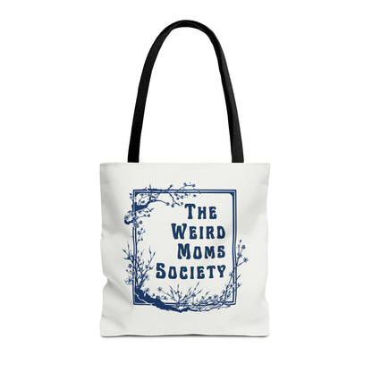 The Weird Moms Society Tote Bag - You're My Kind of Weird