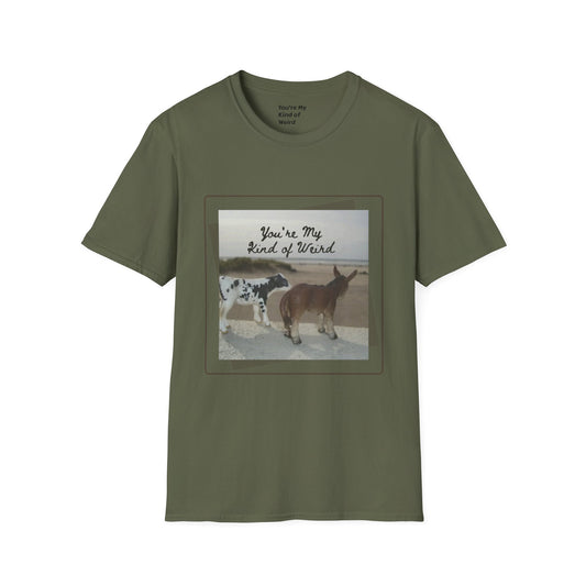 You're My Kind of Weird T-shirt, Fun Gift for Friends, Casual Wear, Eco-Friendly Clothing - You're My Kind of Weird T-Shirt