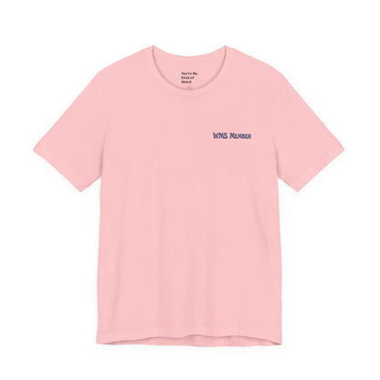 Weird Moms Society Member Shirt - You're My Kind of Weird