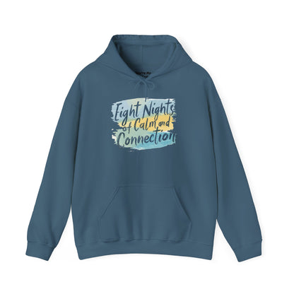 Eight Nights of Calm and Connection Hoodie | Cozy Hanukkah Sweatshirt - You're My Kind of Weird