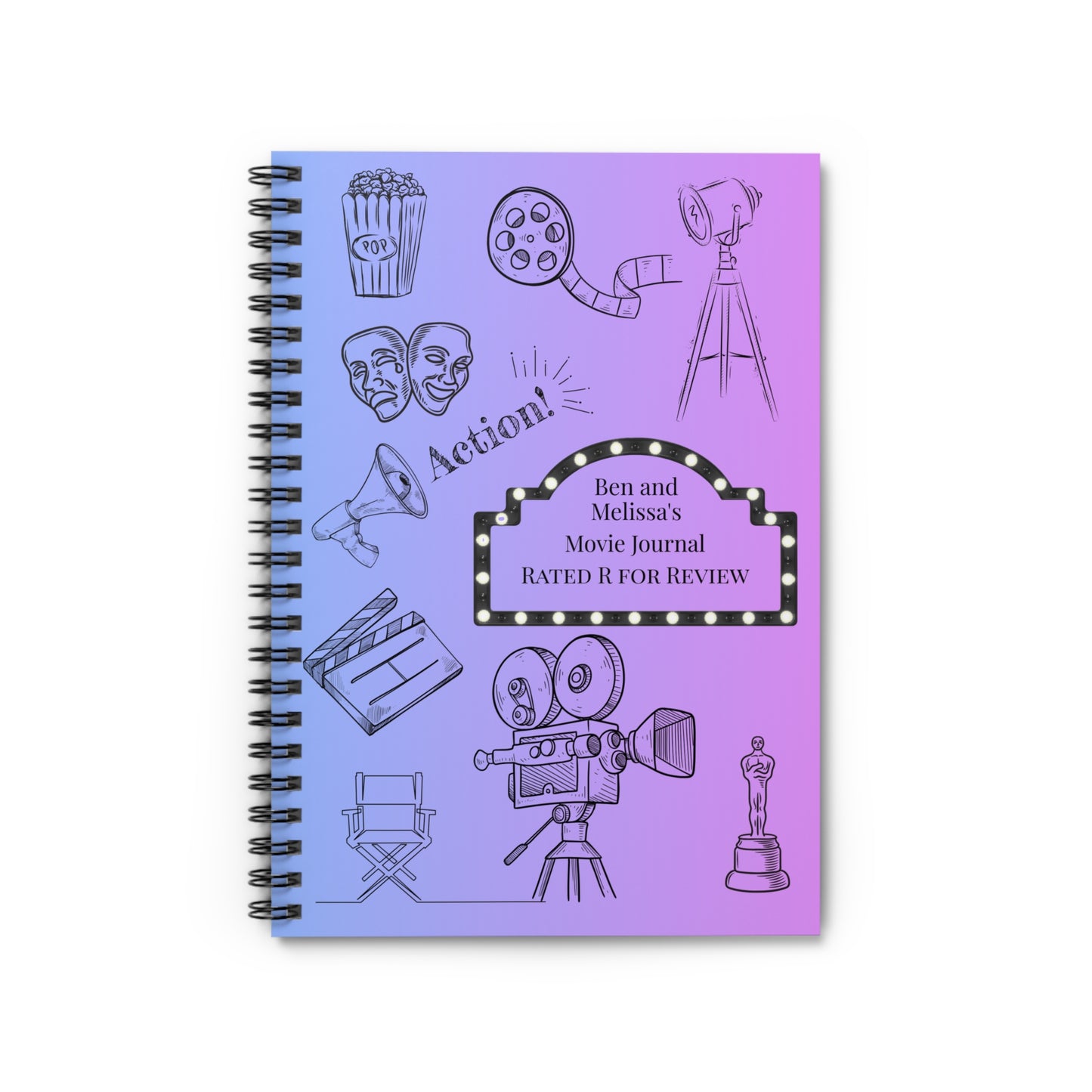 Personalized Movie Journal Spiral Notebook ("Ben and Melissa's Movie Journal: RATED R FOR REVIEW") - You're My Kind of Weird