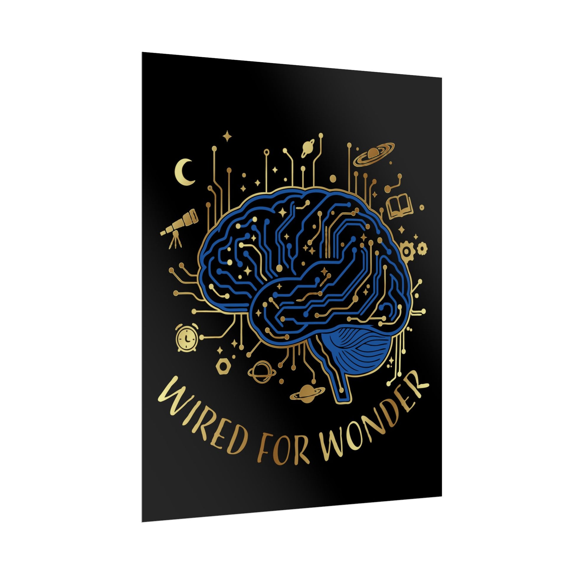 Rolled Poster — Wired for Wonder Art Print - You're My Kind of Weird