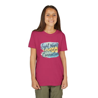 Eight Nights of Calm and Connection Kids Hanukkah Shirt | Mindful Holiday Tee for Children | Soft Youth Hanukkah Gift - You're My Kind of Weird