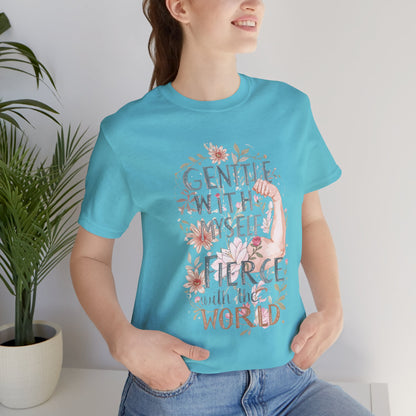 Fierce & Gentle Tee, Empowerment T-Shirt, Self-Care Apparel - You're My Kind of Weird T-Shirt