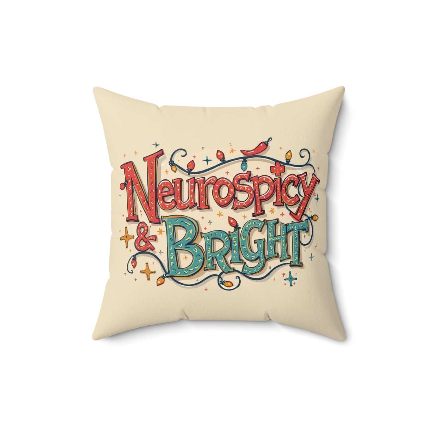 Neurospicy & Bright Throw Pillow – Vibrant Home Décor for Creative Minds | Cozy, Positive Gift for Holidays & Everyday Joy - You're My Kind of Weird