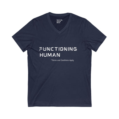Funny Functioning Human V-Neck T-Shirt – Unisex Cotton Tee for Everyday Wear, Perfect Gift for Birthdays, Summer Outings, Festivals, Unisex Short Sleeve T-Shirt, Comfortable Style