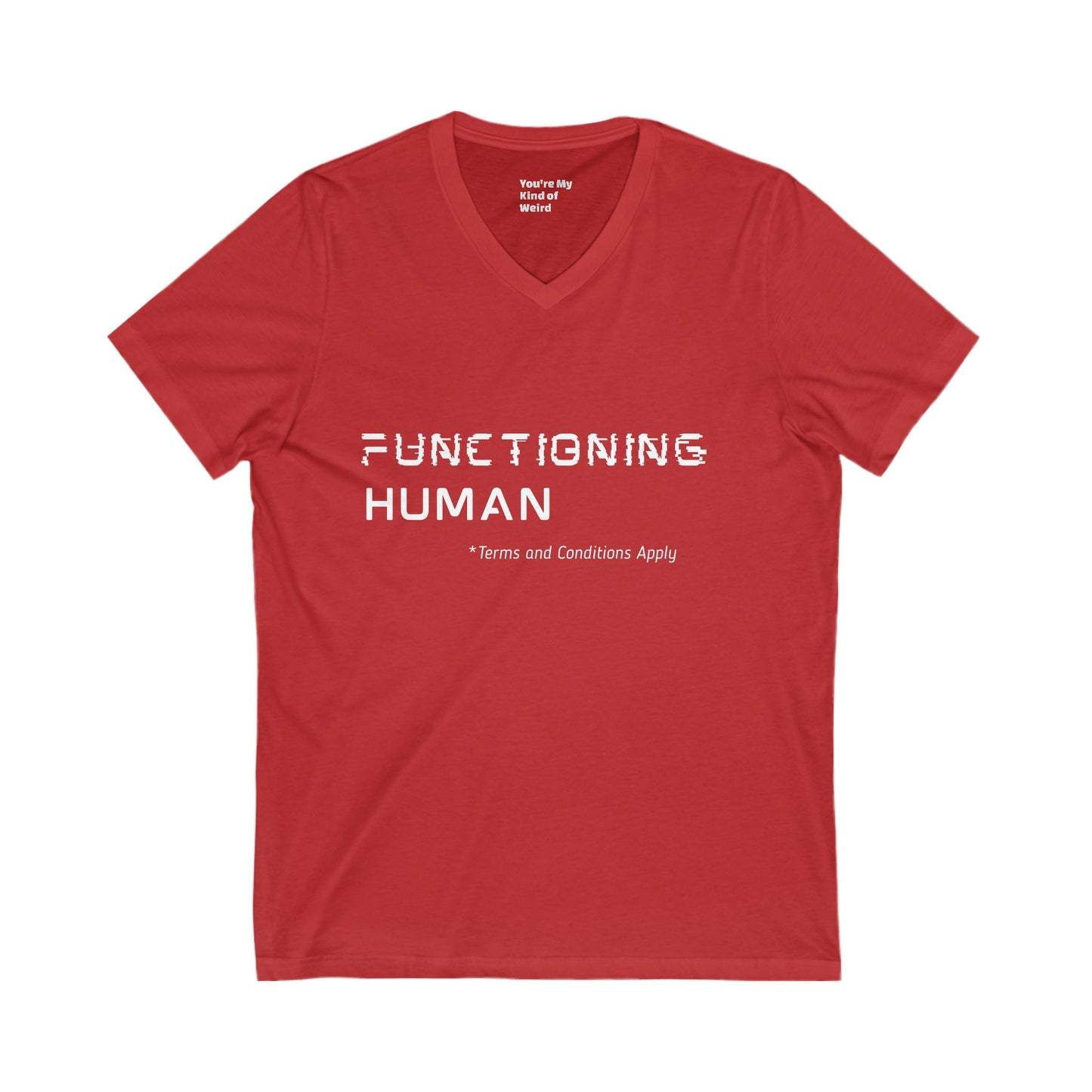 Funny Functioning Human V-Neck T-Shirt – Unisex Cotton Tee for Everyday Wear, Perfect Gift for Birthdays, Summer Outings, Festivals, Unisex Short Sleeve T-Shirt, Comfortable Style