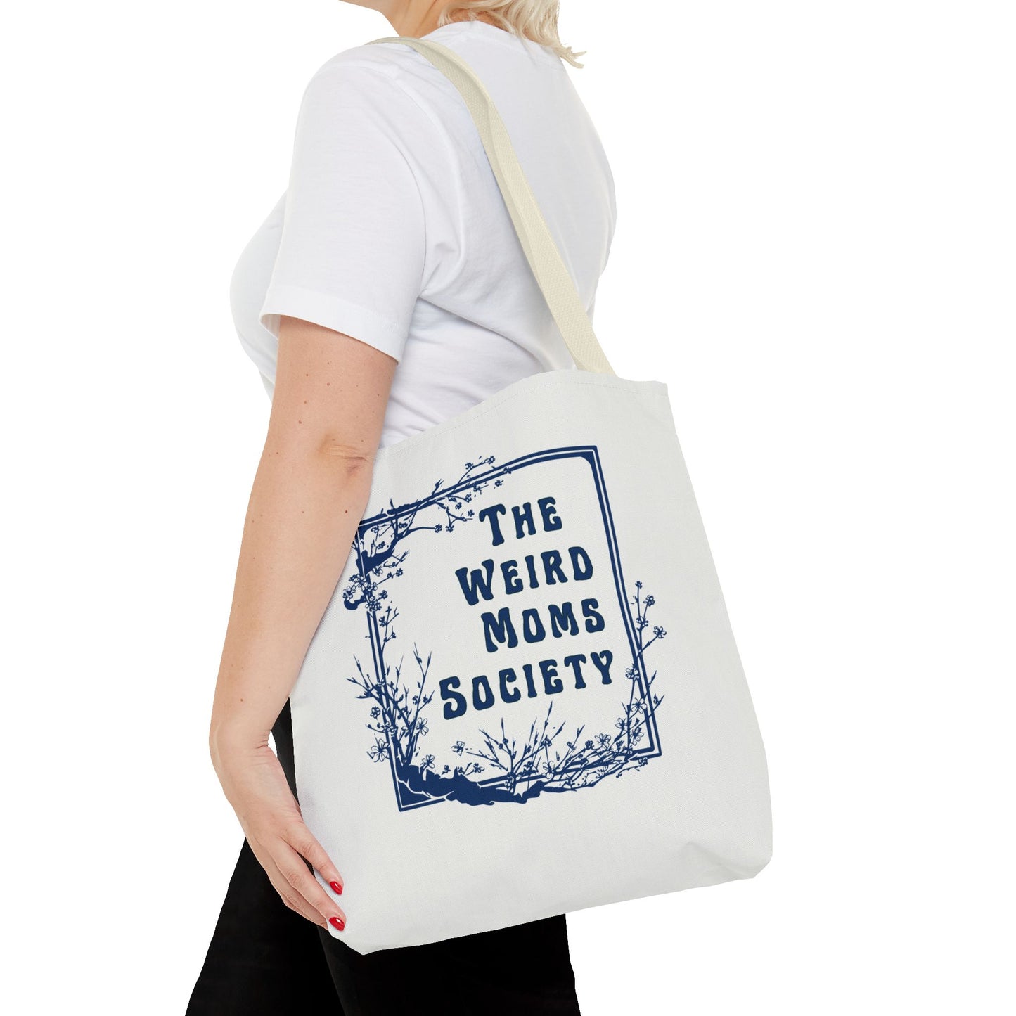 The Weird Moms Society Tote Bag - You're My Kind of Weird
