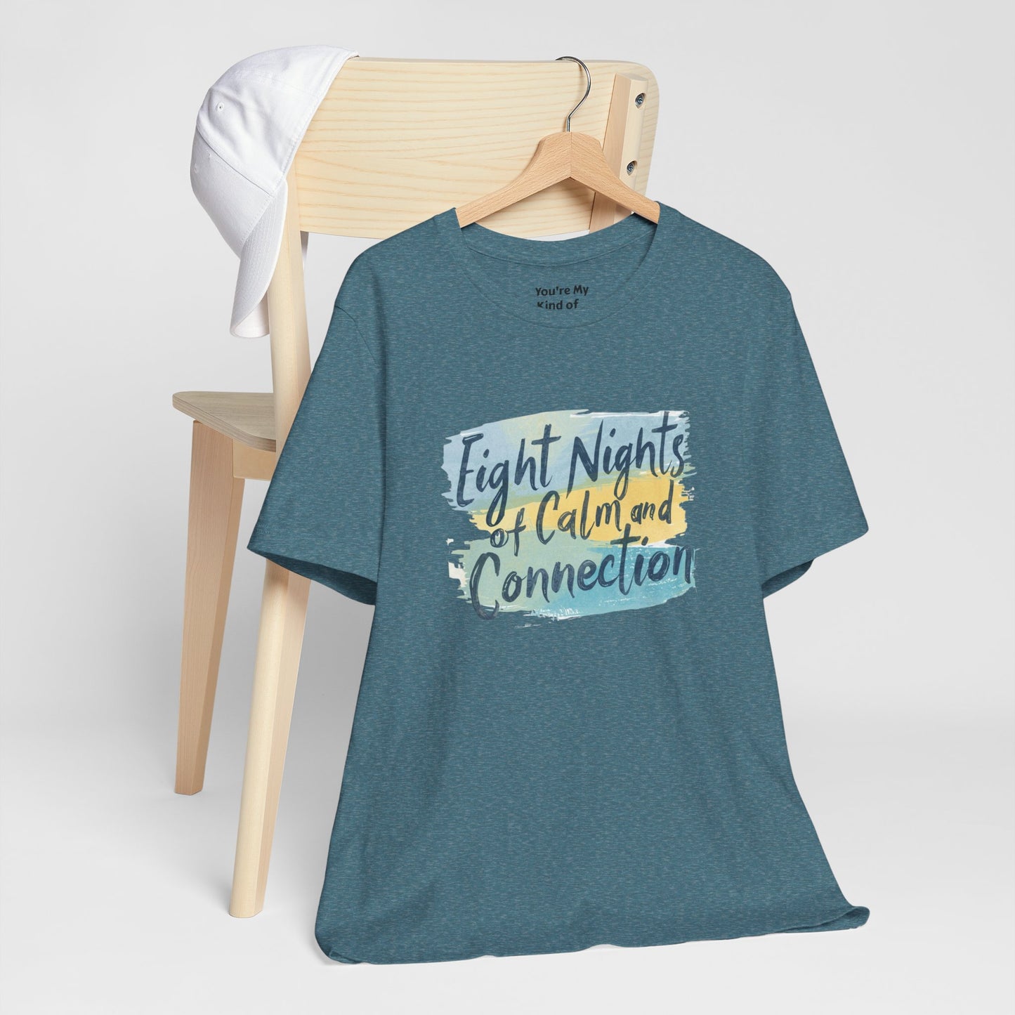 Eight Nights of Calm and Connection Hanukkah Shirt | Mindful Holiday Tee | Jewish Festival of Lights Shirt - You're My Kind of Weird