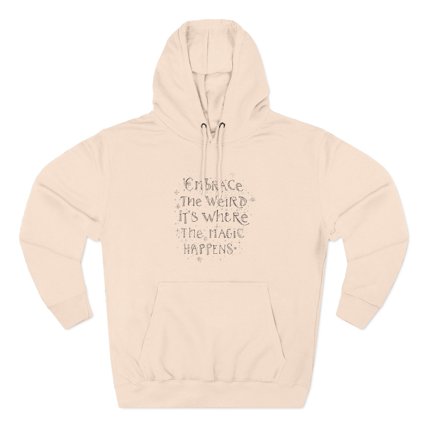 Embrace the Weird Fleece Hoodie | Comfortable Magic Happens Hoodie, Cozy Casual Wear, Unique Gift for Creatives, Inspirational [...]