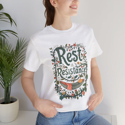 Rest is Resistance Tee, Motivational Shirt, Relaxation Apparel, Unisex Tee, Gift for Peace Lovers - You're My Kind of Weird
