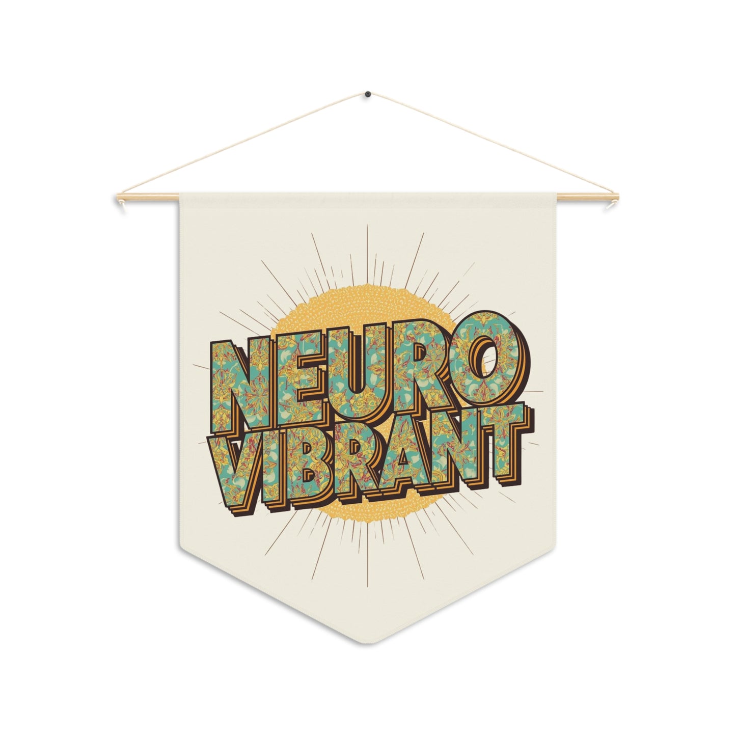 Neuro Vibrant Pennant — Retro Wall Banner - You're My Kind of Weird