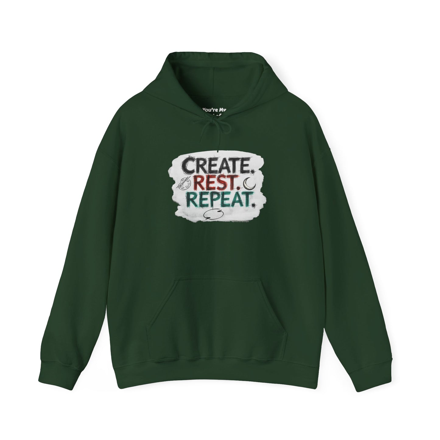 Create. Rest. Repeat. Hoodie | Cozy Kwanzaa & Mindful Sweatshirt - You're My Kind of Weird