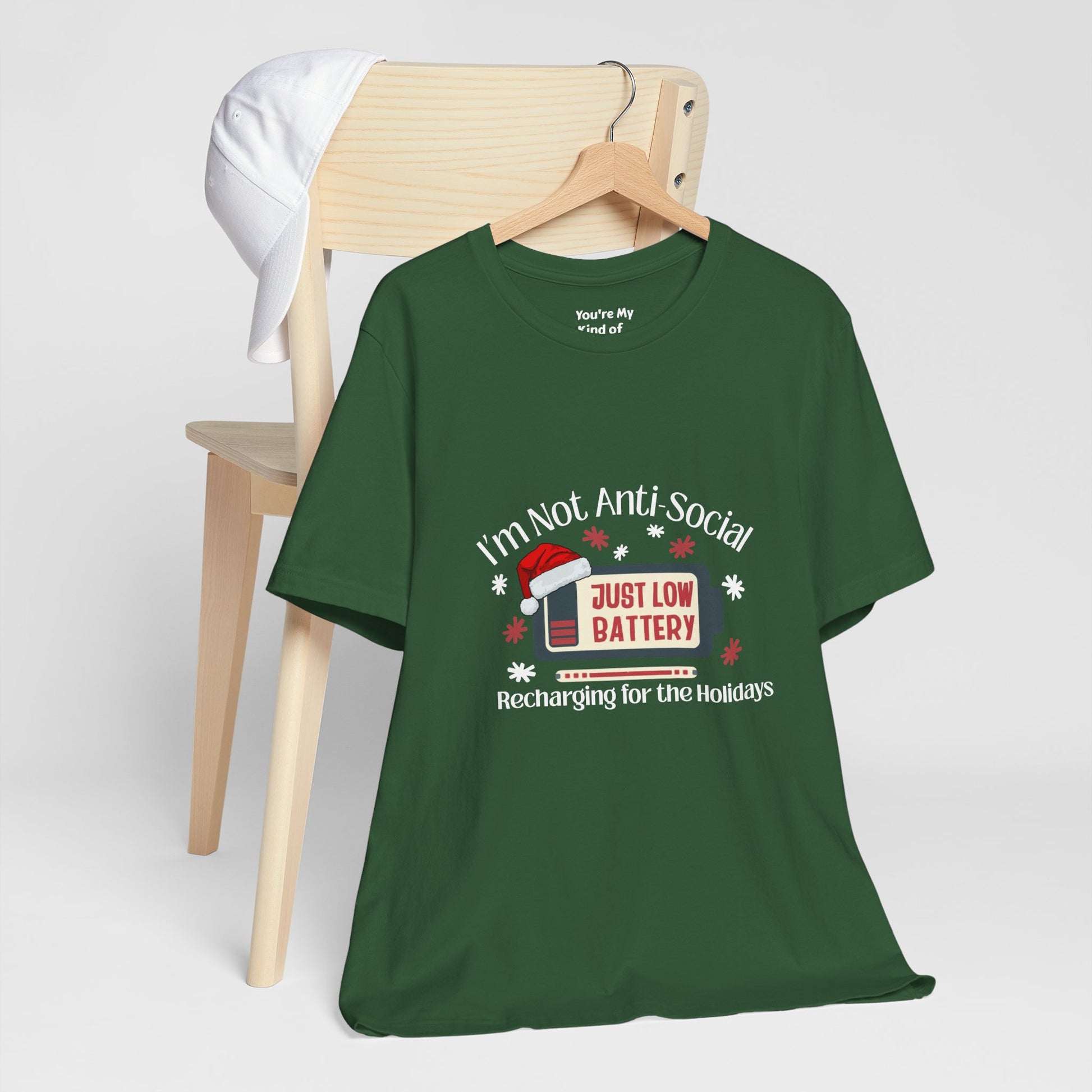 Holiday Recharge Unisex Tee - I'm Not Anti Social, Just Low Battery Holiday Humor - You're My Kind of Weird