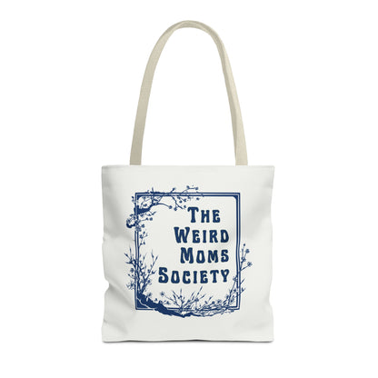 The Weird Moms Society Tote Bag - You're My Kind of Weird