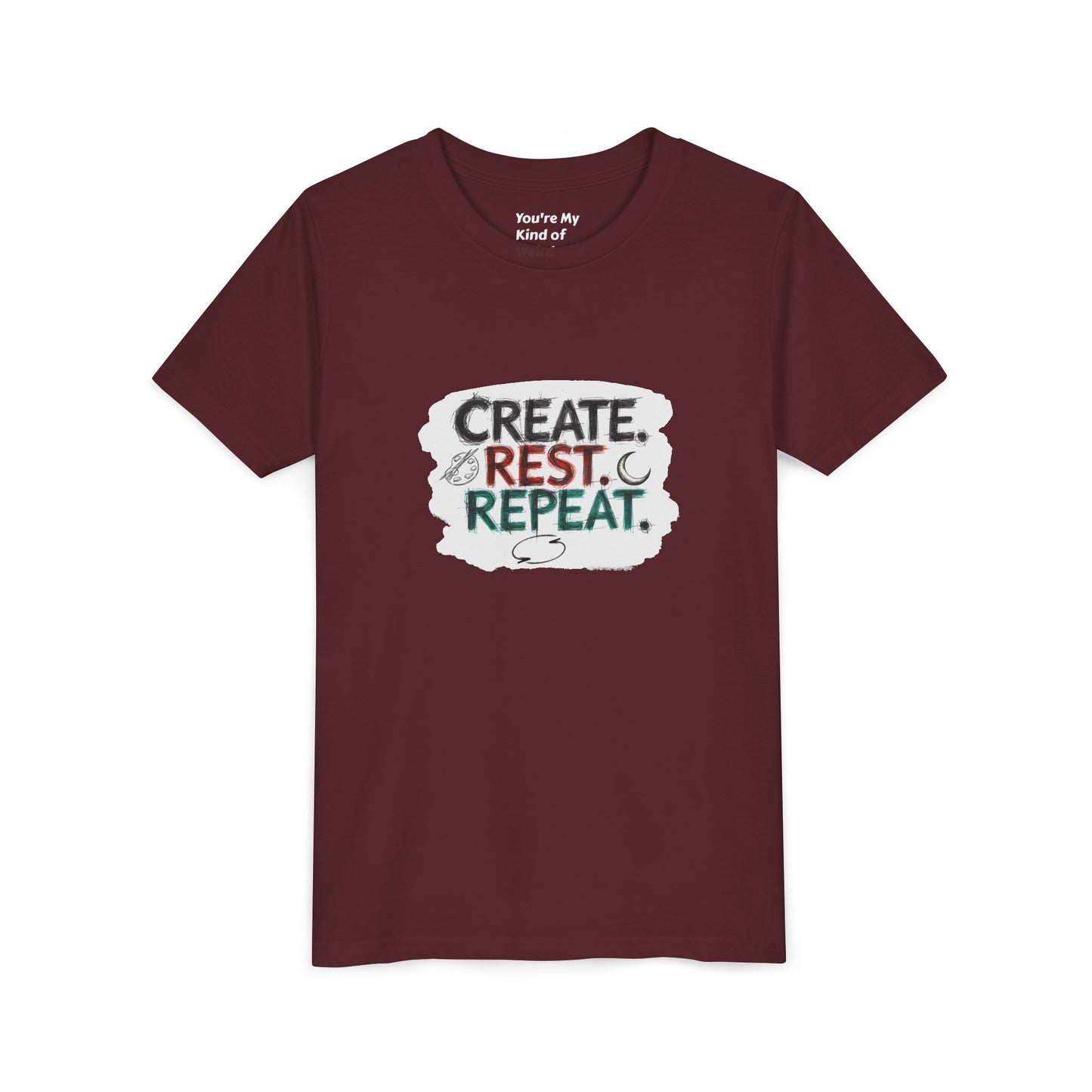 Create. Rest. Repeat. Kids Kwanzaa Shirt | Youth Creativity Tee | Uplifting Holiday Gift for Young Dreamers - You're My Kind of Weird