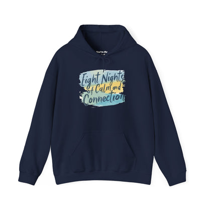 Eight Nights of Calm and Connection Hoodie | Cozy Hanukkah Sweatshirt - You're My Kind of Weird
