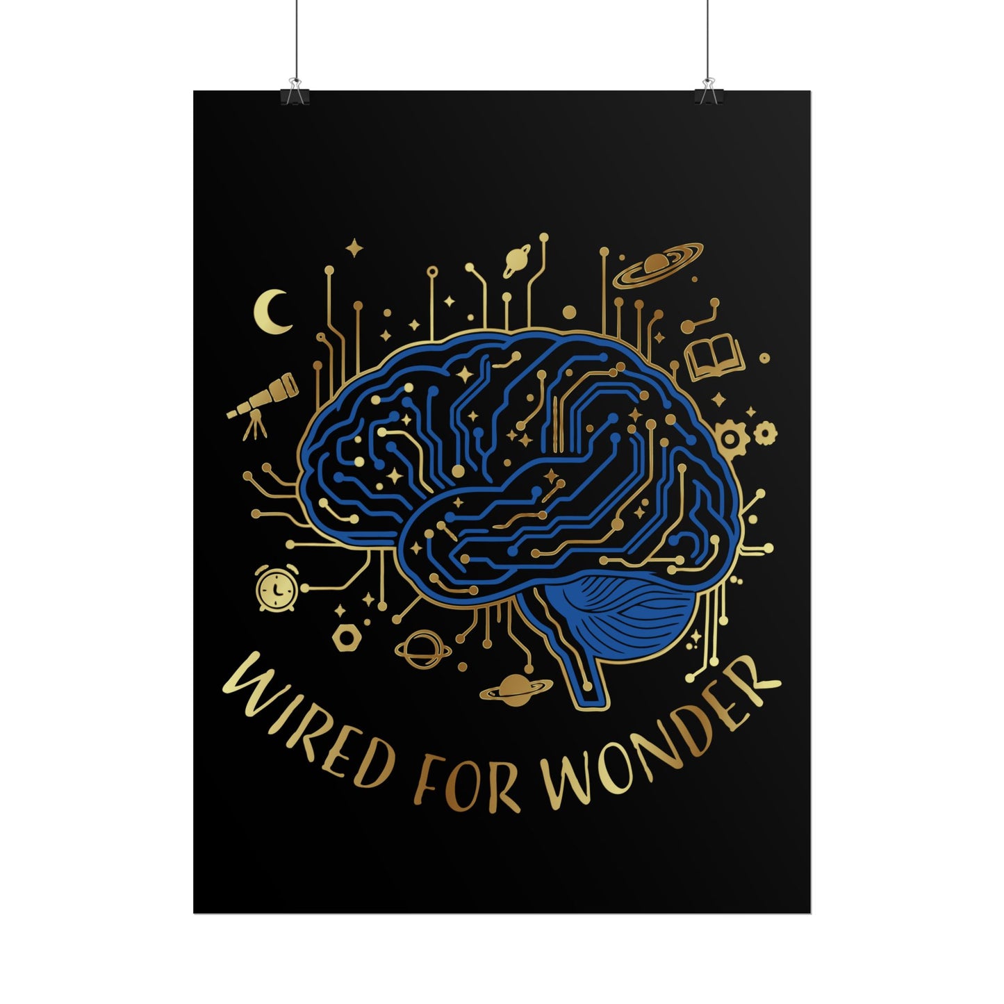 Rolled Poster — Wired for Wonder Art Print - You're My Kind of Weird