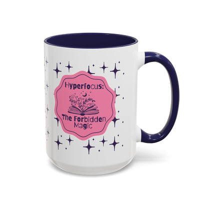 Hyperfocus Magic Coffee Mug — 'Hyperfocus: The Forbidden Magic' Accent Ceramic Mug - You're My Kind of Weird