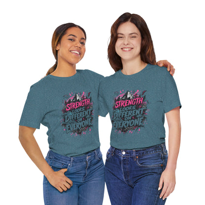 Strength Looks Different Grunge - Inspired Unisex Shirt - You're My Kind of Weird
