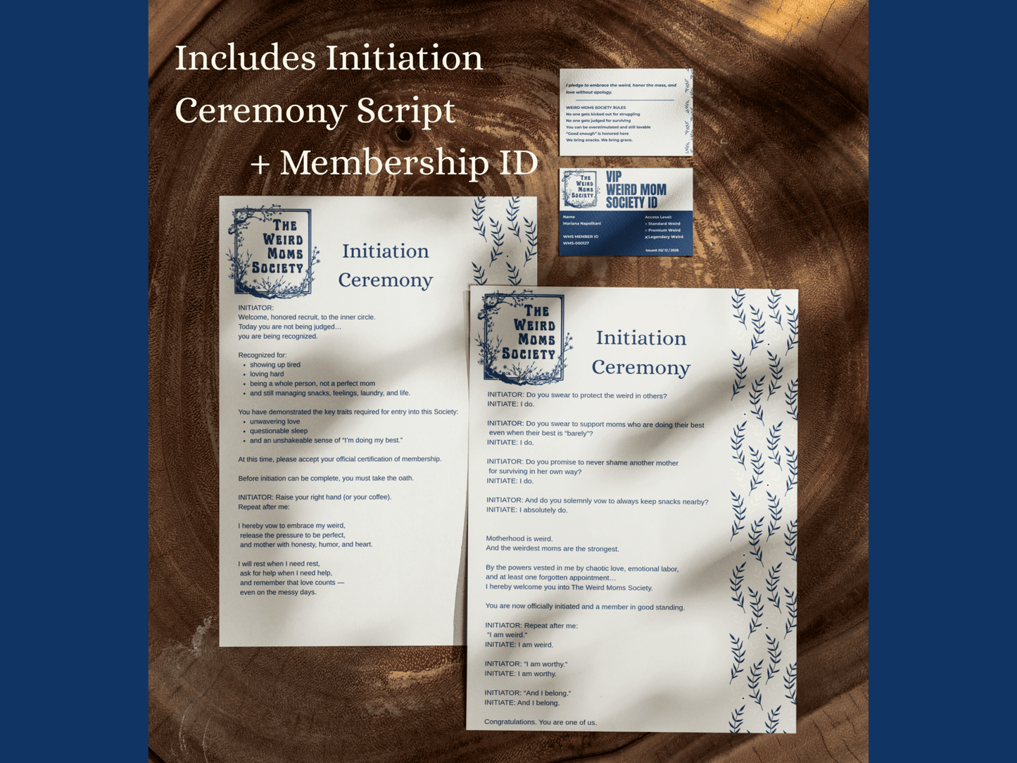Weird Moms Society Initiation Package - You're My Kind of Weird
