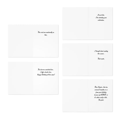 ADHD Funny Birthday Cards - 5 card set - Late On Purpose (Sort Of) - You're My Kind of Weird