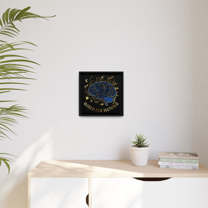 Framed Matte Canvas - "Wired for Wonder" Brain Art - You're My Kind of Weird
