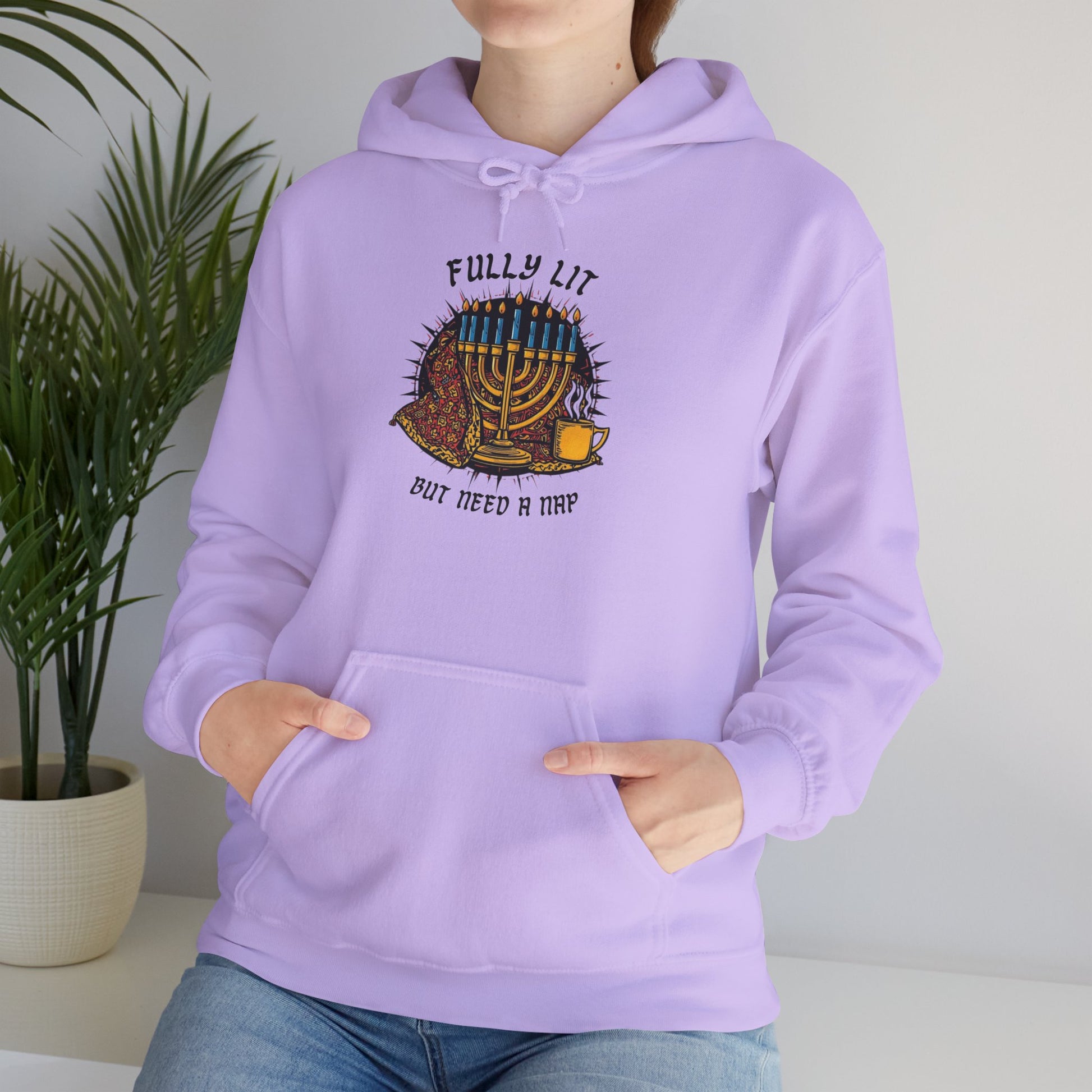 Fully Lit But Need a Nap Hoodie | Funny Hanukkah Sweatshirt - You're My Kind of Weird