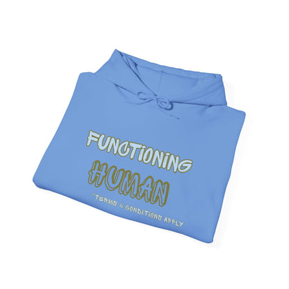 "Functioning Human" Unisex College Hoodie, Funny Sweatshirt, Campus Apparel, Perfect Gift for Students, College Life, Cozy Hoodie