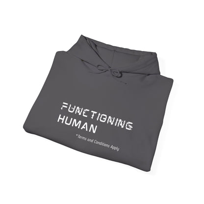 Functioning Human Hoodie – Funny Unisex Heavy Blend™ Sweatshirt, Cozy Cotton-Poly Blend, Casual Gift