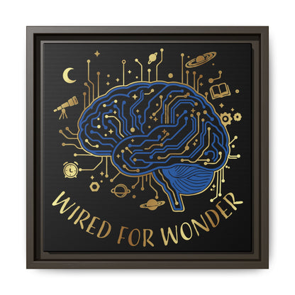 Framed Matte Canvas - "Wired for Wonder" Brain Art - You're My Kind of Weird