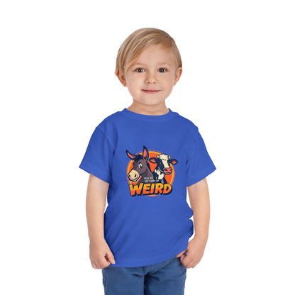 Whimsical Toddler Tee - 'You're Weird' Cute Animal Design, Fun Kids Shirt, Birthday Gift, Playdate Apparel, Funny Toddler Clothing