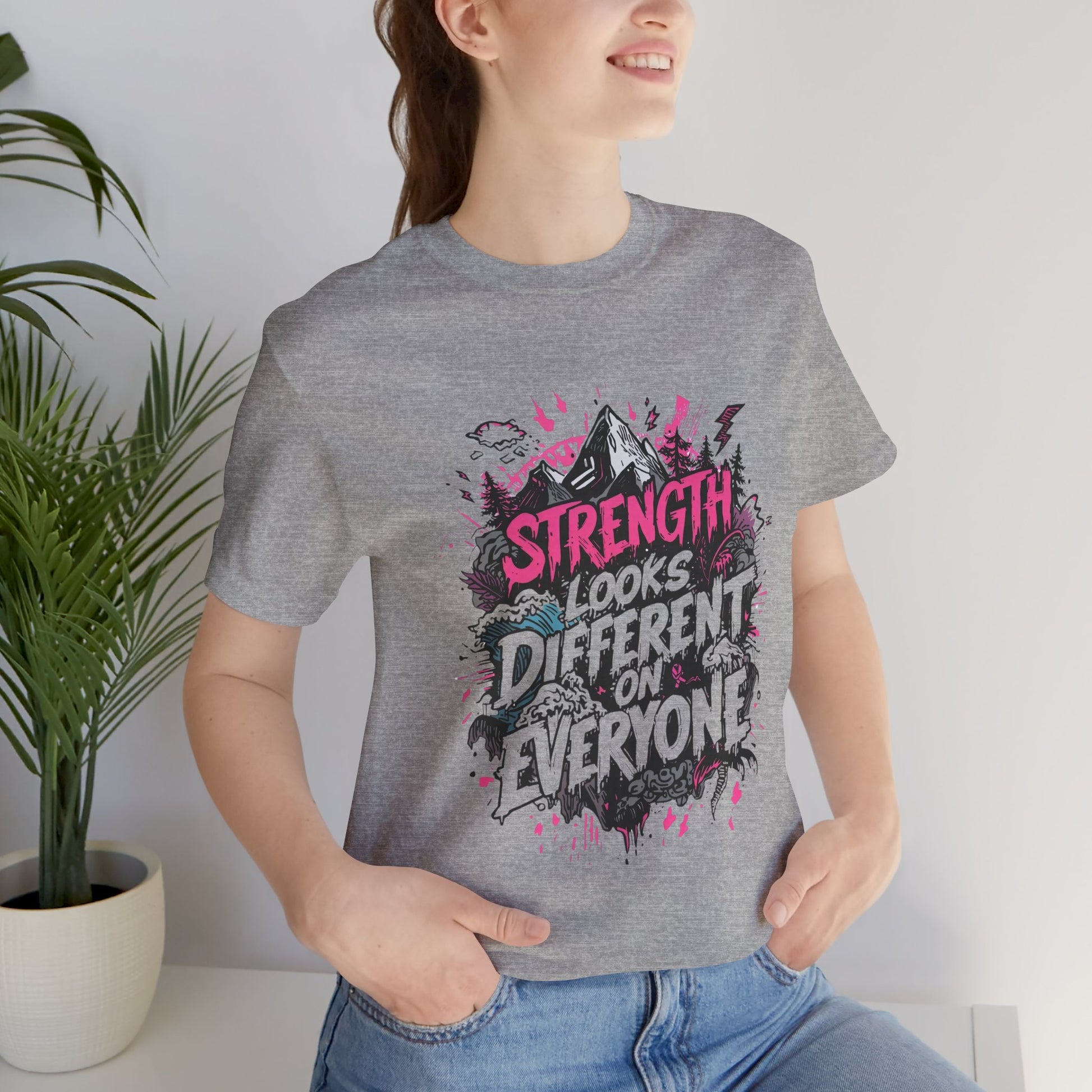 Strength Looks Different Grunge - Inspired Unisex Shirt - You're My Kind of Weird