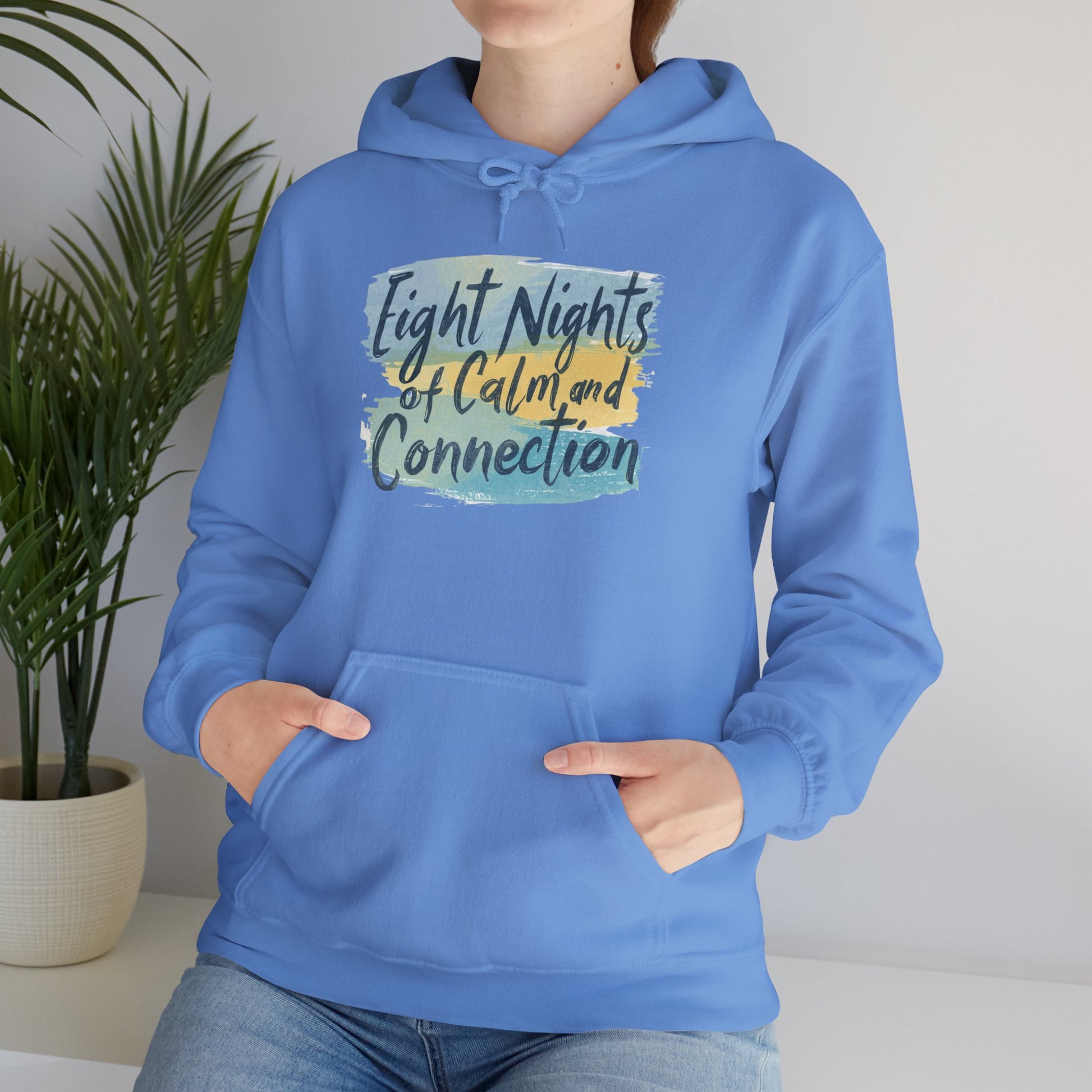 Eight Nights of Calm and Connection Hoodie | Cozy Hanukkah Sweatshirt - You're My Kind of Weird