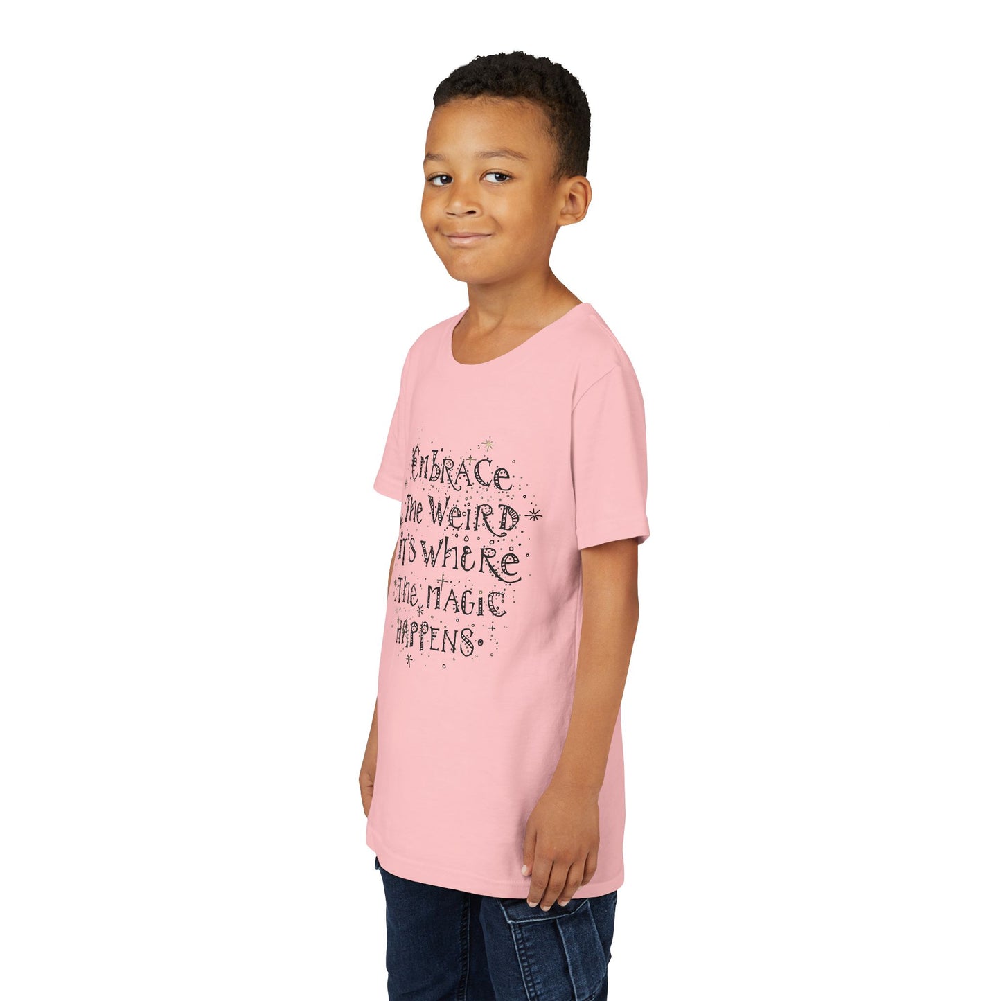 Embrace the Weird, It's Where the Magic Happens Tee - HyperFashion, Stylish Kids Shirt, Youth Fashion Top, Birthday Gift, Everyday Fun Wear