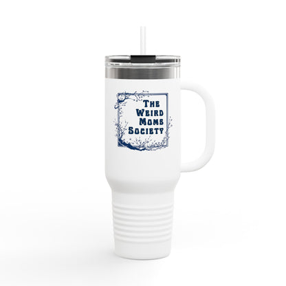 Weird Moms Society 40oz Tumbler with Handle, Insulated Travel Mug - You're My Kind of Weird