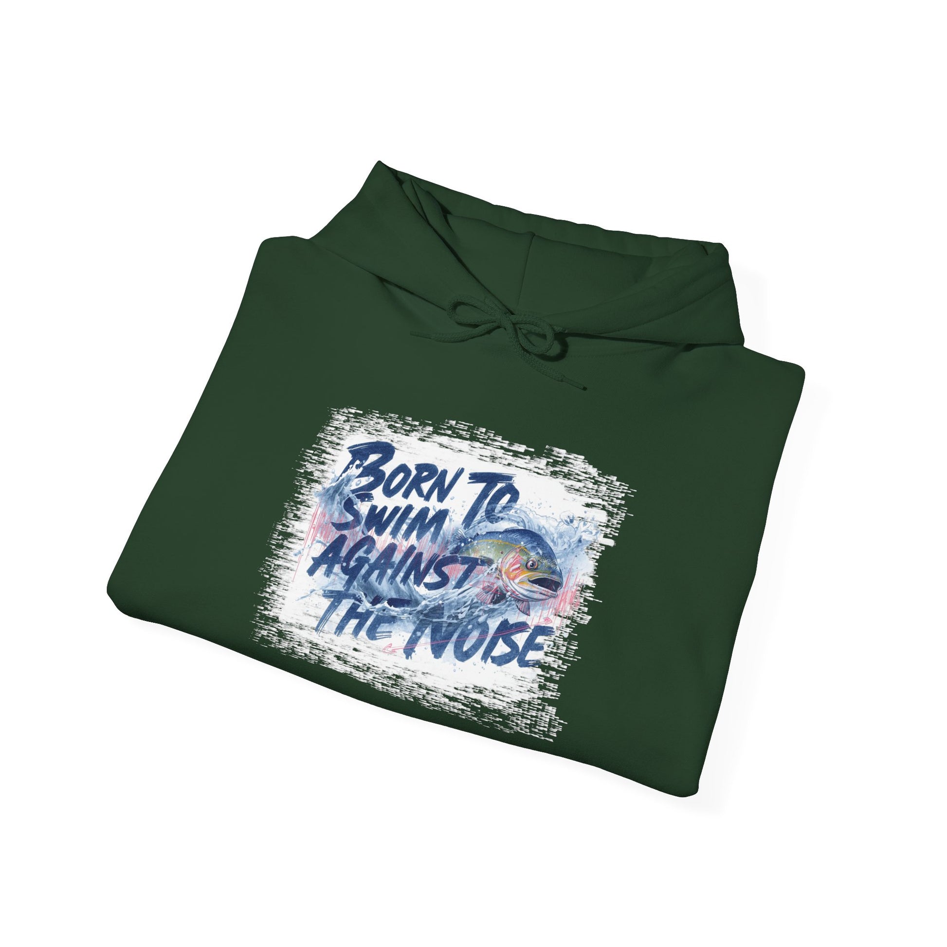 Born to Swim Against the Noise Hoodie | Gift for Deep Thinkers & Creatives - You're My Kind of Weird