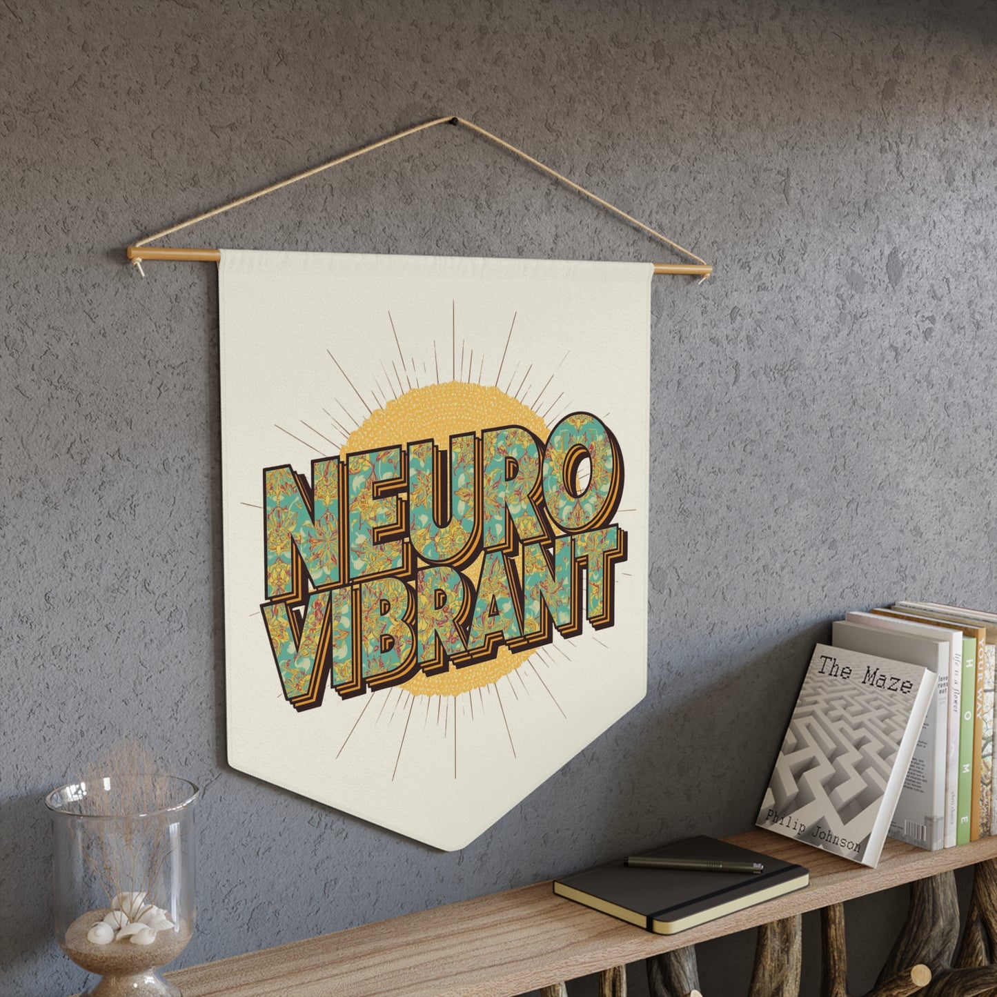 Neuro Vibrant Pennant — Retro Wall Banner - You're My Kind of Weird