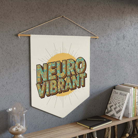 Neuro Vibrant Pennant — Retro Wall Banner - You're My Kind of Weird