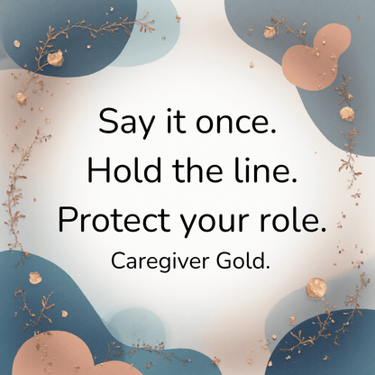 Caregiver Communication Toolkit — Scripts That Protect Energy - You're My Kind of Weird