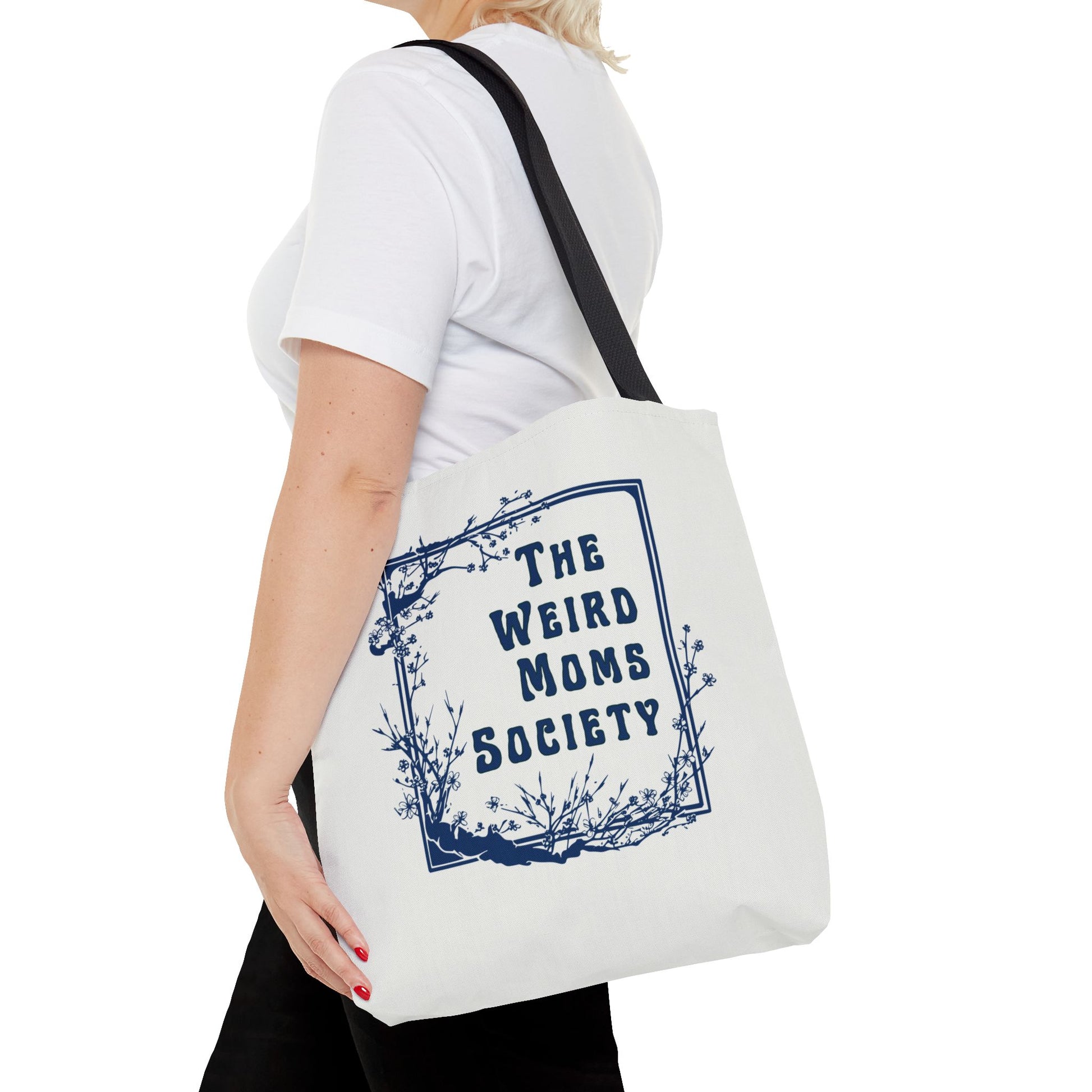 The Weird Moms Society Tote Bag - You're My Kind of Weird