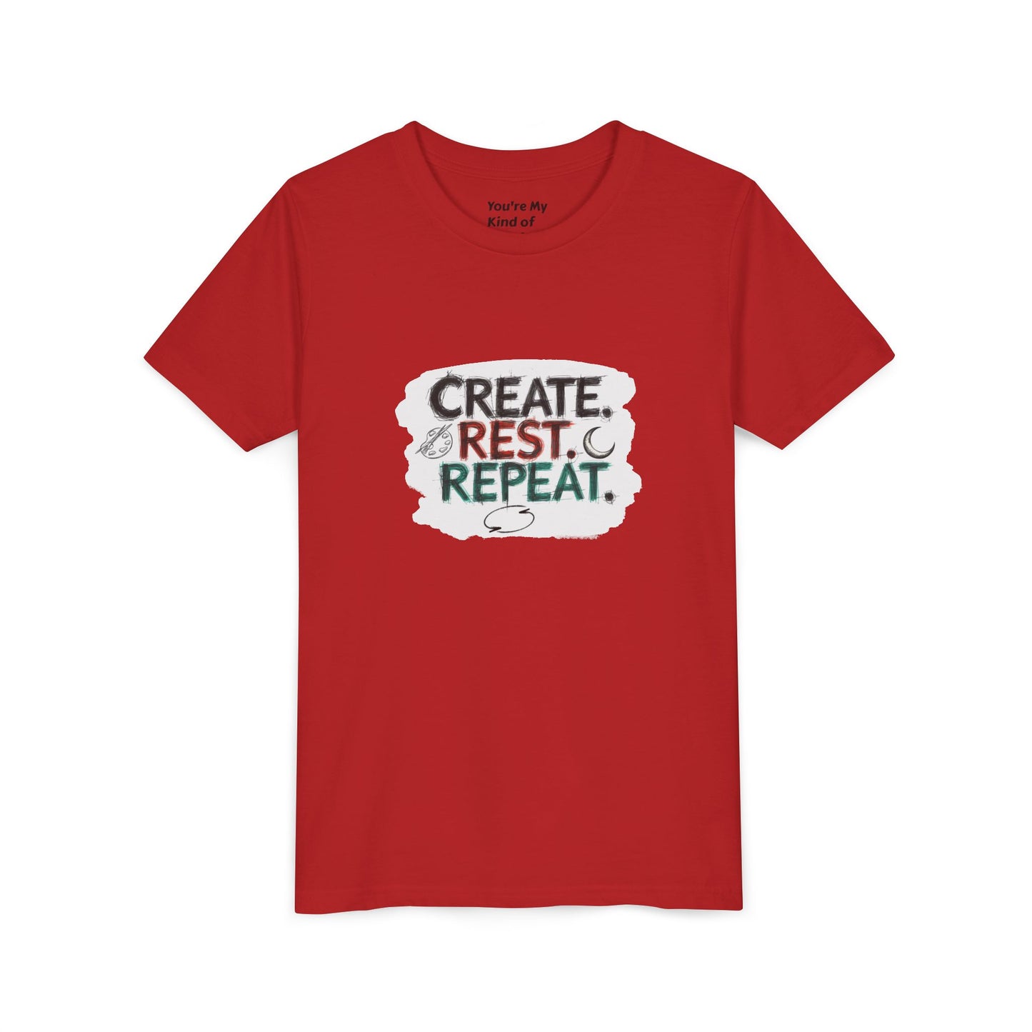 Create. Rest. Repeat. Kids Kwanzaa Shirt | Youth Creativity Tee | Uplifting Holiday Gift for Young Dreamers - You're My Kind of Weird