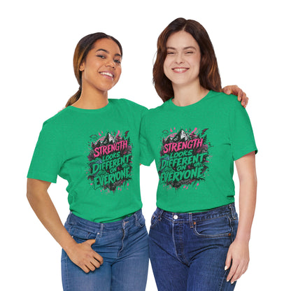 Strength Looks Different Grunge - Inspired Unisex Shirt - You're My Kind of Weird